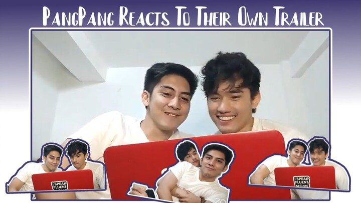 #GayaSaPelikula Trailer Reaction: PangPang Reacts To Their Own Trailer | So much kilig! 💖 [ENG SUB]