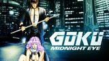 Watch FREE - Goku: Midnight Eye