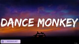 Tones And I - Dance Monkey (Lyrics) 歌詞 付き