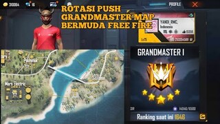 ROTASI PUSH GRANDMASTER MAP BERMUDA FREE FIRE