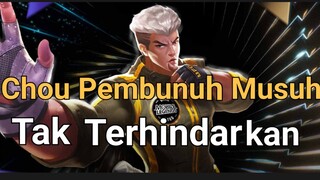 Chou Pembunuh Musuh Tak Terhindarkan