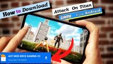 ðŸ˜±(100mb) How to Download ATTACK ON TITAN game on Android /IOS Gameplay ! ( official AOT game )
