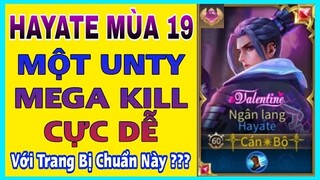 Hayate mùa 19 | Cách lên đồ + Bảng ngọc Hayate mùa 19 cực chuẩn kiếm mega kill là đây @HDGAME76