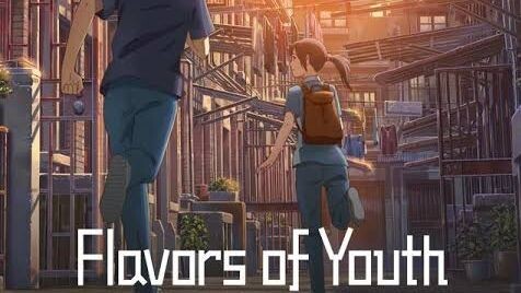 Flavors of Youth (2018) 1080p English Dubbed