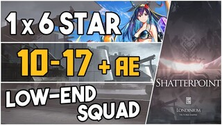 10-17 + Adverse Environment | Low End Squad |【Arknights】