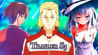 [TRAILER]classroom of the elite s3🥶