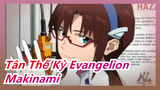 [Tân Thế Kỷ Evangelion] Makinami--- Một cô gái gợi cảm xinh đẹp trong kính mái nhà