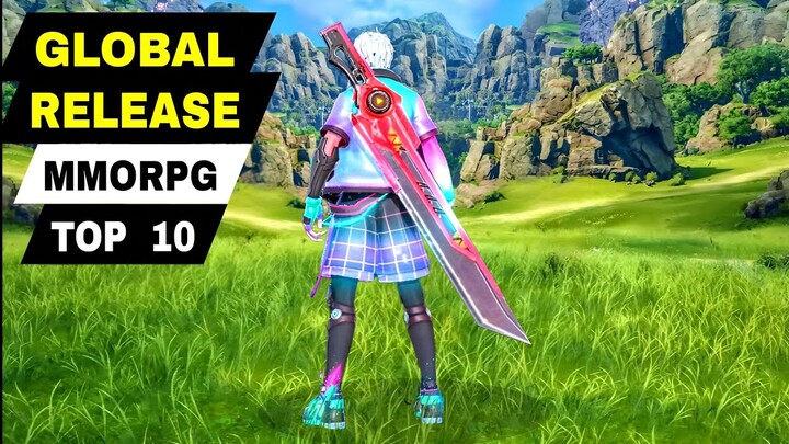 Top 10 Best GLOBAL RELEASE MMORPG Games for Mobile | (AVAILABLE on ANY SERVER)
