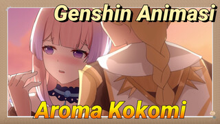 [Genshin Impact, Animasi] Aroma Kokomi