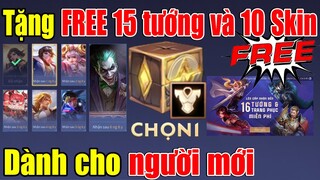 Gà rán chơi lớn tặng 15 tướng và 10 trang phục FREE dành cho người mới chơi liên quân | Công bằng ?