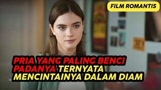 Pria Yang Paling Membencinya Ternyata Mencintanya Dalam Diam Alur Cerita Film Romantis Terbaru 2024