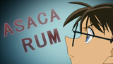 RUM Part 2 (Asaca & Rum)