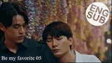 Be my favorite Episode.05 BL