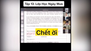 Lớp học tấu hài của thấy Leo #videohai