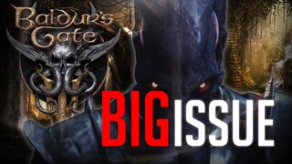 Baldur's Gate 3 Has A BIG Problem...