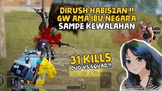 DUO SQUAD BARENG IBU NEGARA !? SIAPA TAKUT !! 31 KILLS DUO