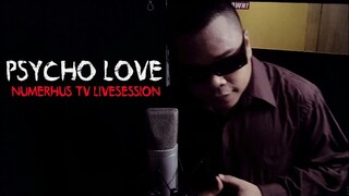 Numerhus - Psycho Love (LiveSession #4) ft. Jonami