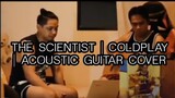 THE SCIENTIST COLDPLAY | ACOUSTIC COVER