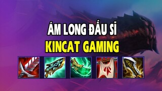 Kincat Gaming - ÁM LONG ĐẤU SĨ