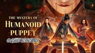 Film Donghua Terbaru Real Action | The Mystery of Humanoid Puppet (2024) Sub Indo Terbaru