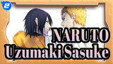 [NARUTO/Naruto Uzumaki&Sasuke Uchiha] Apa Yang Kamu Mau Aku Lakukan_2