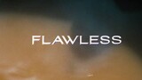 FLAWLESS