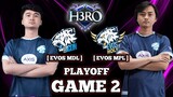EVOS HOLY VS EVOS ICON GAME 2 PLAYOFF H3RO ESPORTS MOBILE LEGENDS