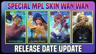 Special MPL Skin WanWan & Tigreal Release Date new skin | Summer skin is Limited Time Only | MLBB