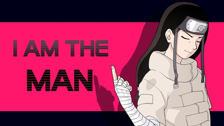 NARUTO Meme | Neji Hyūga × 'I Am The Man'