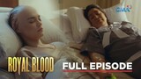 ROYAL BLOOD - Episode 56