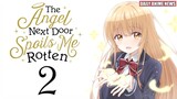 The Fluff Continues With The Angel Next Door Spoils Me Rotten SEASON 2 Announced | Daily Anime News
