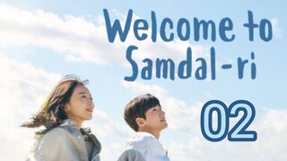 Welcome To Samdal-ri Episode 2 English Sub HD