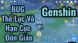 BUG Thể Lực Vô Hạn Cực Đơn Giản