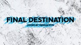 Medkai Ryn - Final Destination (Coldrain Cover) | #medcover | #JPOPENT