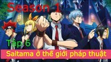 SS1 Tập 6 - Mashle magic and muscle - Ma thuật và cơ bắp - Version manga