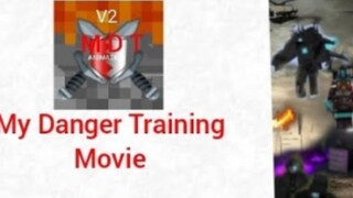 My Dangers Training V2 EP 2