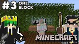 Minecraft - HOUSE! (ONE BLOCK SKYBLOCK #3 ft Papa Chamber and Vince!) [Gaming Kitty Cath]