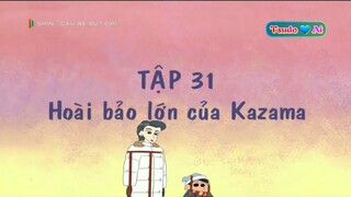 Shin Cậu Bé Chì Lồng Tiếng - Hoài Bão Lớn Của Kazama