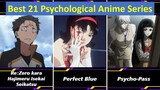 Best 21 Psychological Anime Series