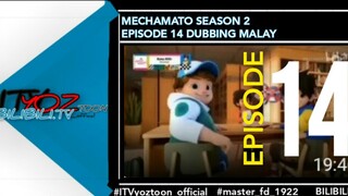 MECHAMATO MUSIM 2 EPISODE 14 DUB MALAY