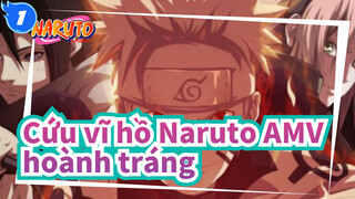 [Cứu vĩ hồ Naruto AMV] Đây là ký ức tuổi trẻ của cậu? / hoành tráng / Bản phối hiệu đính_1