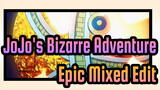 [JoJo's Bizarre Adventure] Epic Mixed Edit