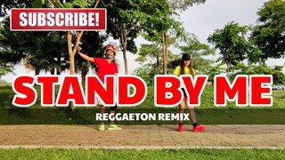 STAND BY ME | Reggaeton | Dj Jurlan Remix | Zumba Dance Fitness