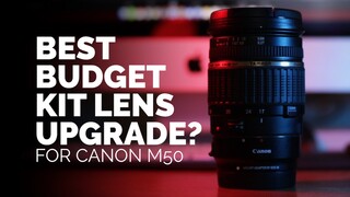 Tamron 17-50MM F/2.8 - Best budget kit lens upgrade for Canon M50? (Tagalog | Philippines)