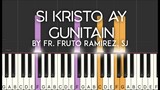 Mass Song: Si Kristo ay Gunitain (Fruto Ramirez, SJ) synthesia piano tutorial