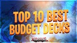 TOP 10 BEST BUDGET DECKS OF THE FORMAT!!! POST BANLIST! Yu-Gi-Oh