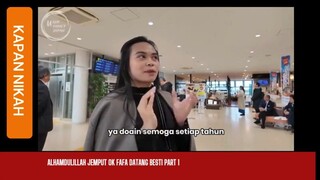 Jemput Ok Fafa Senang den Part I