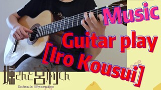 [Horimiya]  Music | Guitar play   [Iro Kousui]