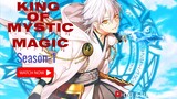 King Of Mystic Magic EPISODE 1~12 FullScreen Anime English Dubtitle 2023