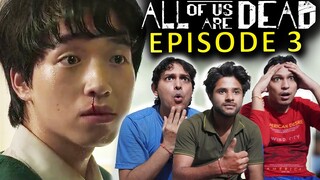 INDIAN REACTION to All of Us Are Dead | Episode 3 | Kdrama FIRST TIME WATCHING